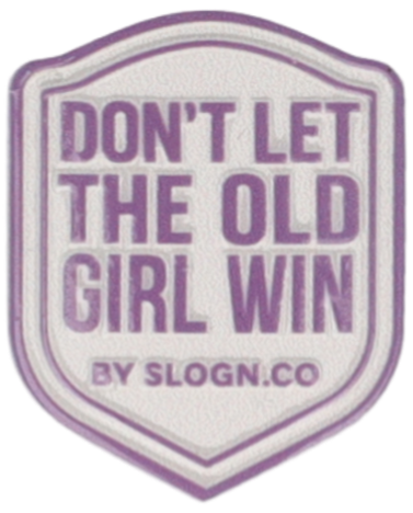 Don't Let The Old Girl Win